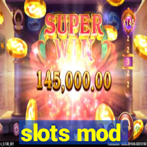 slots mod