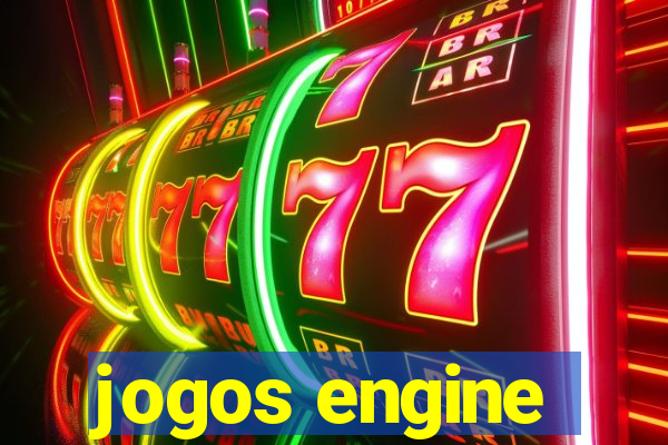 jogos engine