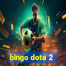 bingo dota 2