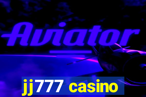 jj777 casino