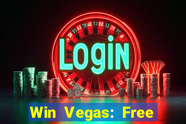 Win Vegas: Free 777 Classic Sl