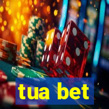 tua bet