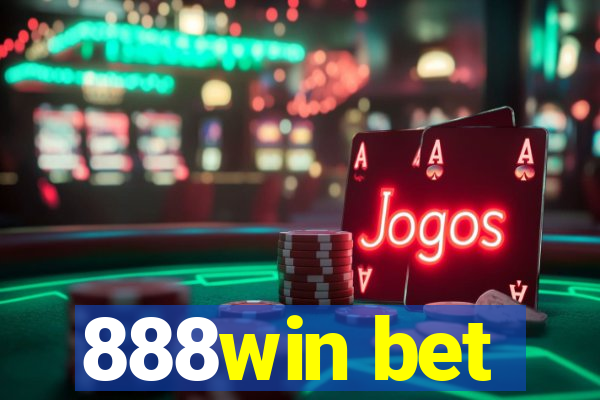 888win bet