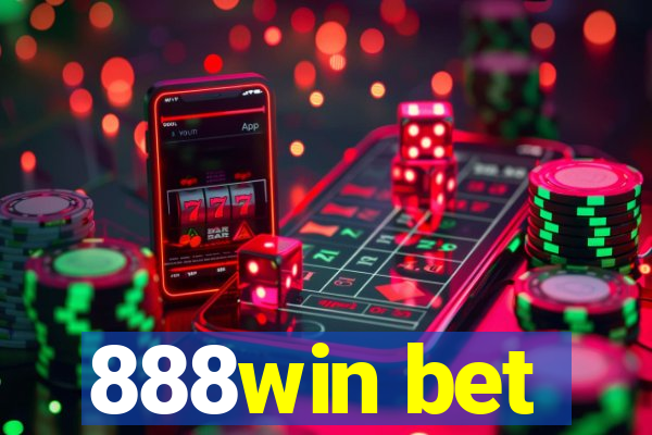 888win bet