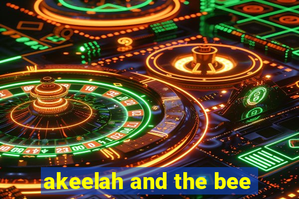 akeelah and the bee