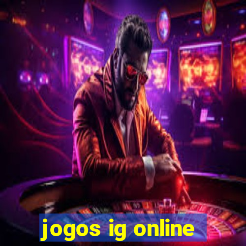 jogos ig online