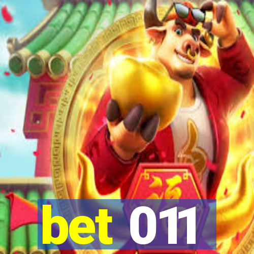 bet 011