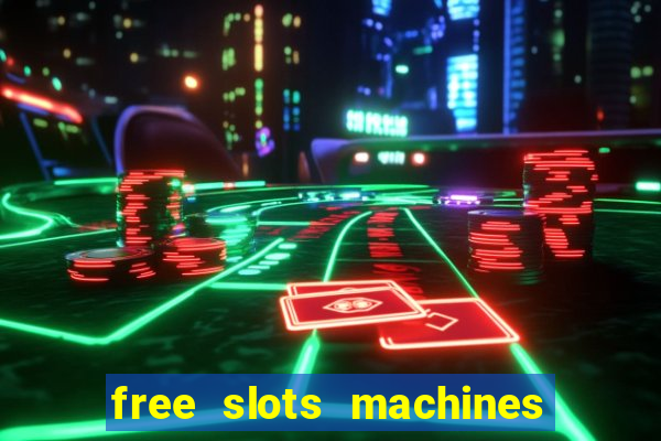 free slots machines las vegas