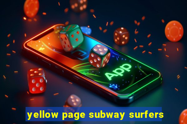 yellow page subway surfers