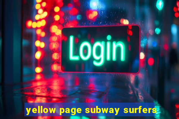 yellow page subway surfers