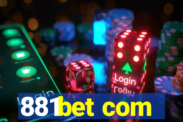 881bet com