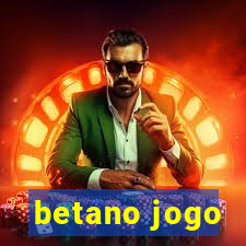 betano jogo