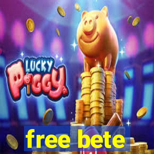 free bete