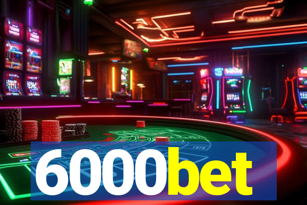 6000bet