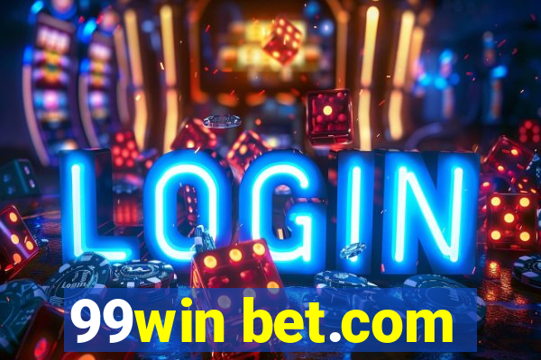 99win bet.com