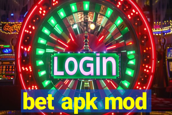 bet apk mod