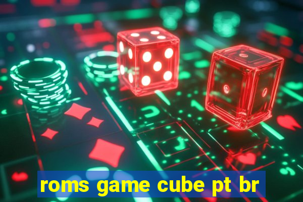 roms game cube pt br