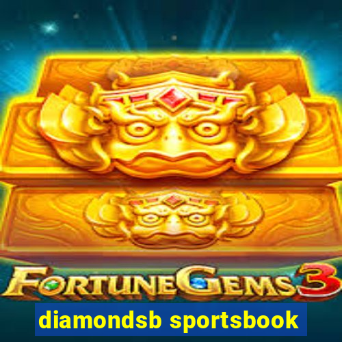 diamondsb sportsbook