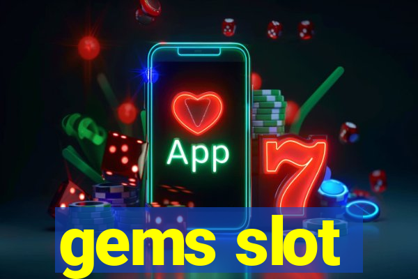 gems slot