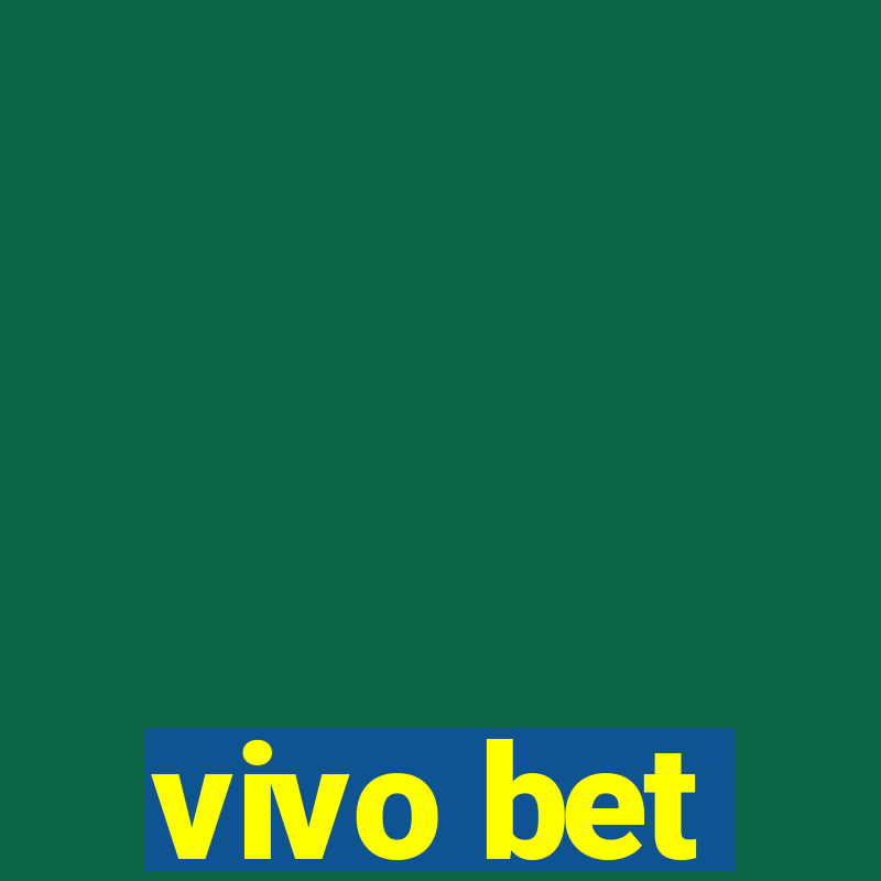 vivo bet