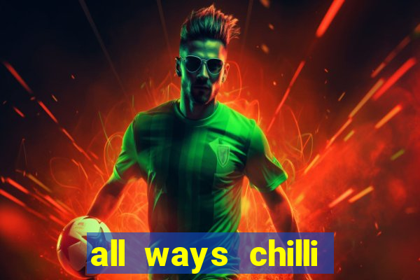 all ways chilli slot free play