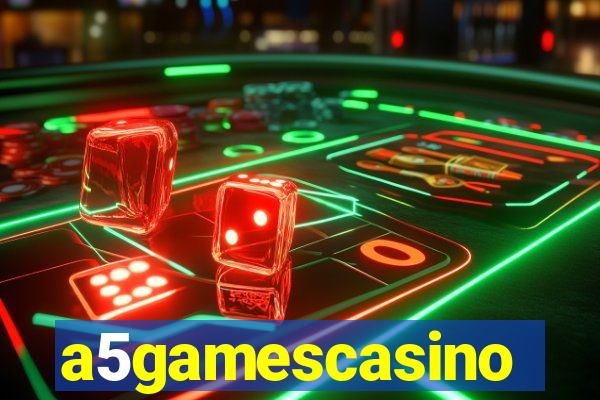 a5gamescasino