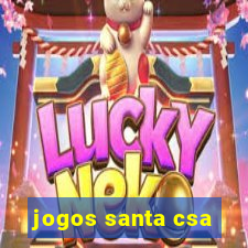 jogos santa csa