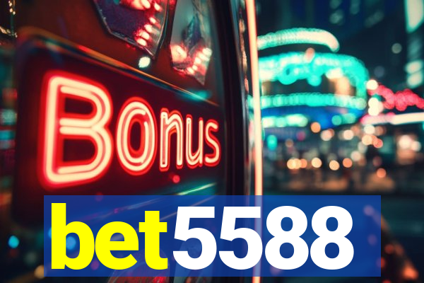 bet5588