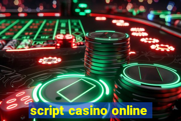 script casino online