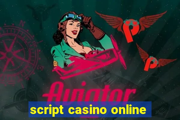 script casino online