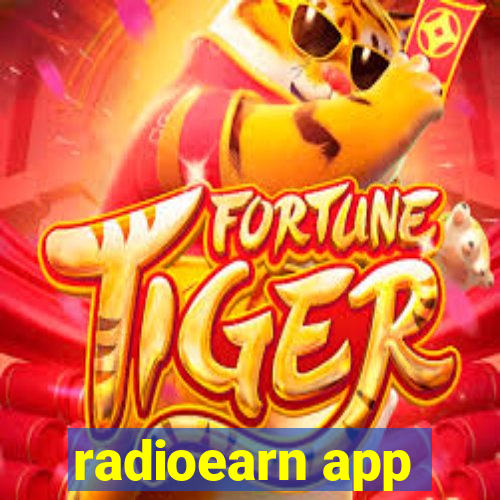 radioearn app