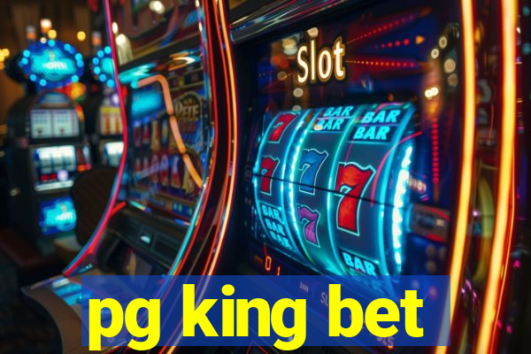 pg king bet