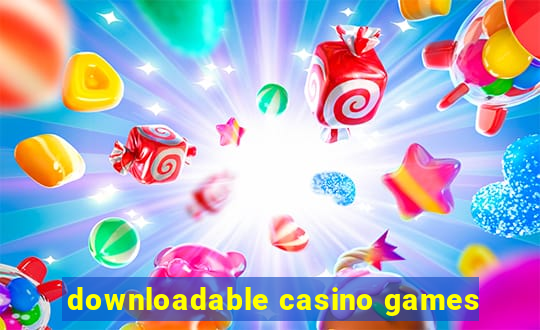 downloadable casino games