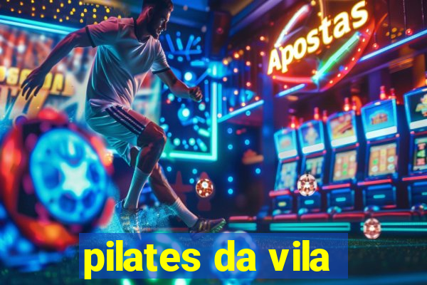 pilates da vila