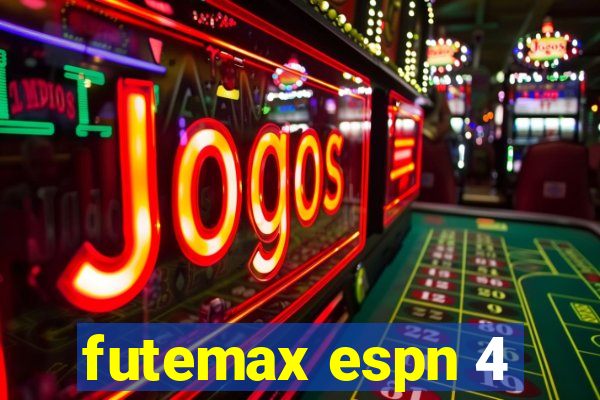 futemax espn 4