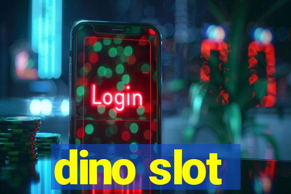 dino slot