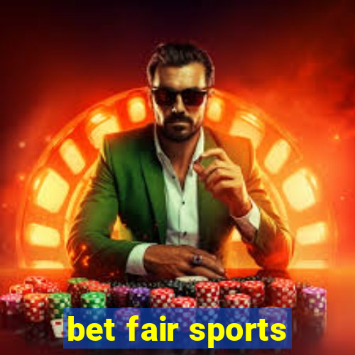 bet fair sports