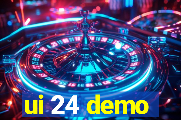 ui 24 demo