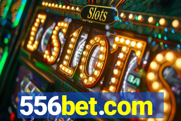 556bet.com