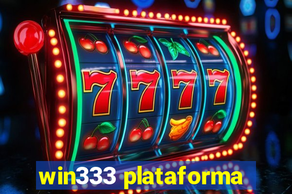 win333 plataforma