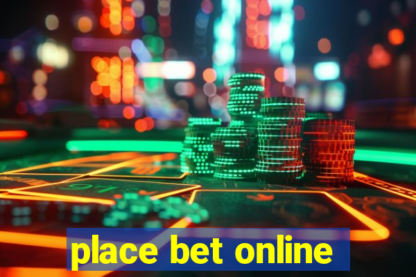 place bet online