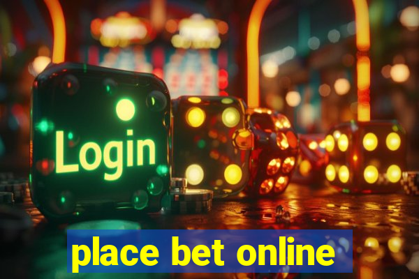 place bet online