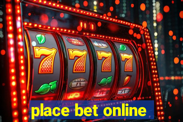 place bet online