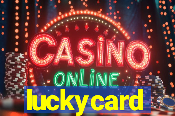 luckycard