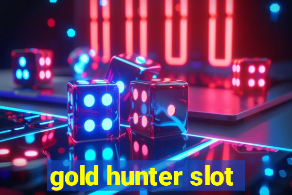 gold hunter slot