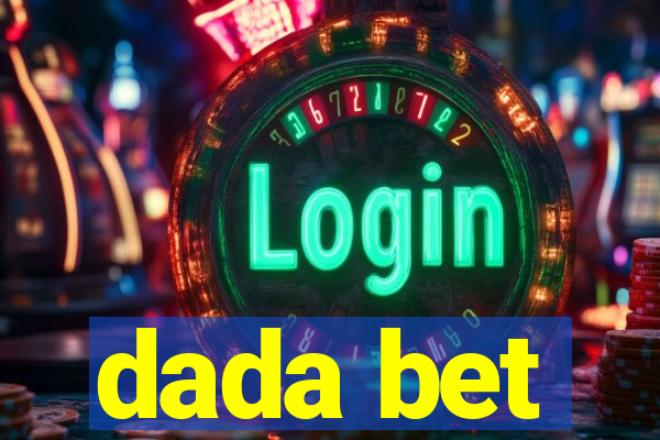 dada bet