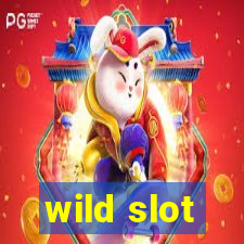 wild slot