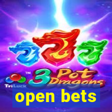 open bets