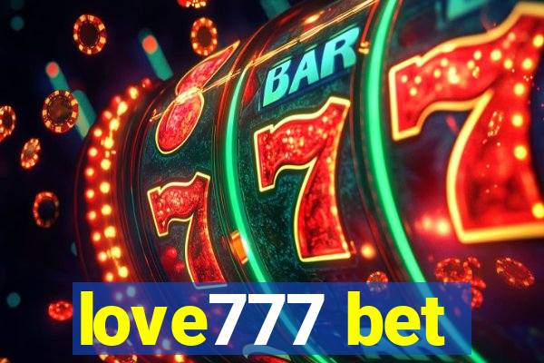 love777 bet