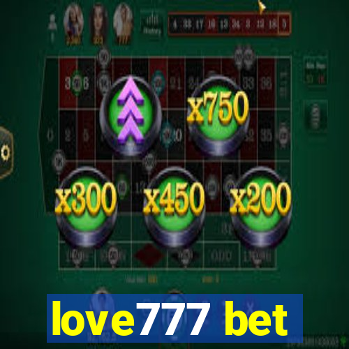 love777 bet